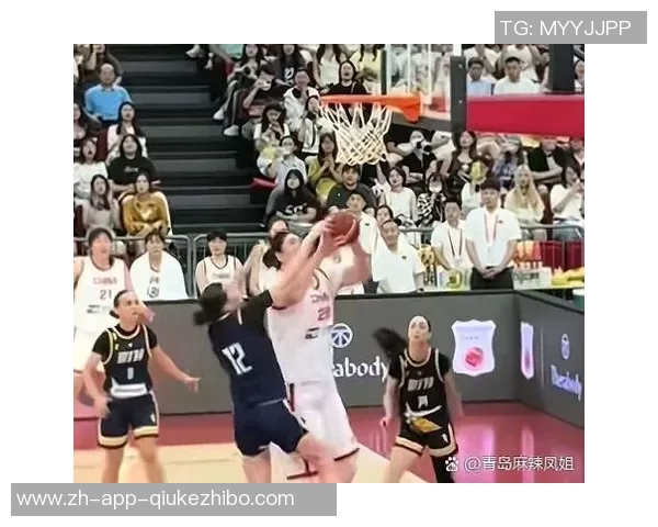 中国女篮热身赛再胜日本张子宇表现出色贡献16分4篮板