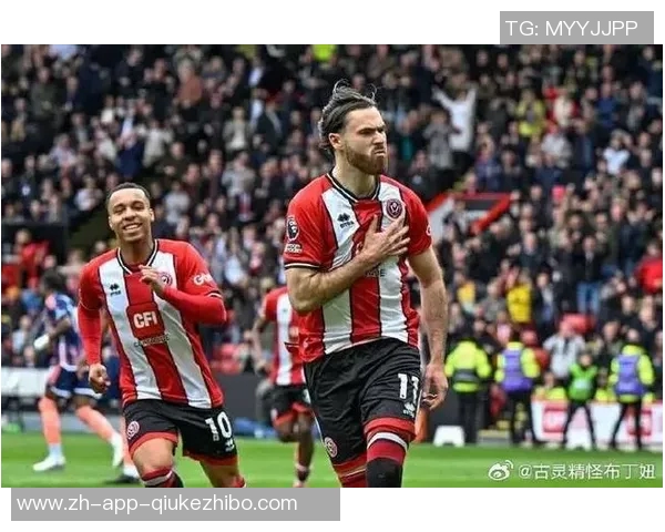 谢菲尔德与利兹的激烈对决展现英超球队的竞争魅力与战术较量 谢菲尔德与利兹的激烈对决展现英超球队的竞争魅力与战术较量